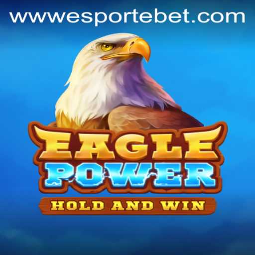 EaglePower: The Thrilling World of Esporte Bet Gaming
