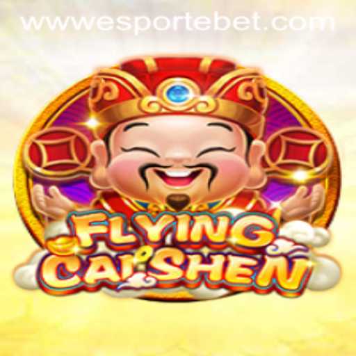 FlyingCaiShen: The Ultimate Esporte Bet Experience