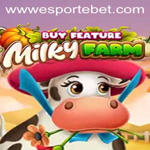 Discover the Exciting World of MilkyFarmBuyFeature and Esporte Bet